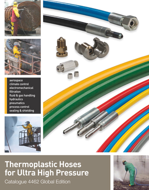 Thermoplastic Hoses for Ultra High Pressure Catalogue 4462 Global Edition